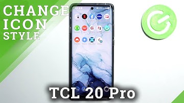 How to Change Shape of Icons in TCL 20 Pro - Use Icon Editor