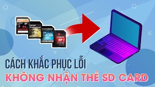 Cách khắc phục lỗi không nhận thẻ nhớ SD screenshot 5