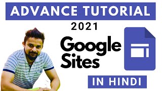 How to create a Website with Google Sites | Google Sites advanced tutorial in Hindi