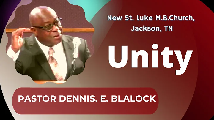 "Unity" sermon by Dennis E. Blalock. John 17:20-23