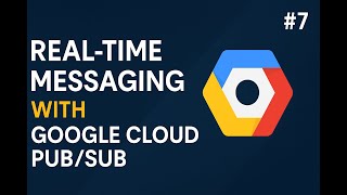 🌐 Real-Time Messaging with Google Cloud Pub\/Sub | Distributed Apps Communication Demo || CC Lab 7 CS