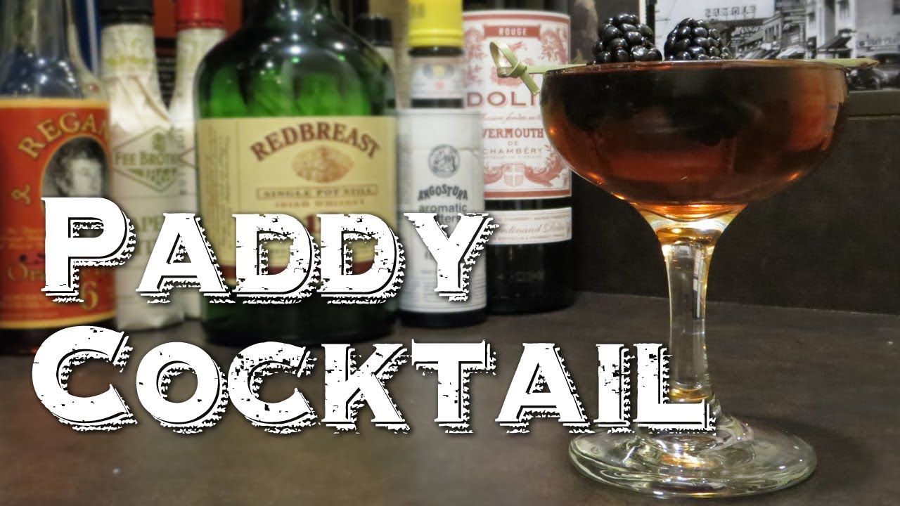 Paddy Cocktail: The Perfect Cocktail for St. Patrick's Day