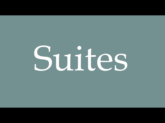How to Pronounce ''Suites'' Correctly in French - YouTube