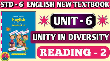 Std 6 English Unit 6 Unity In Diversity | Reading ii 😊🔥