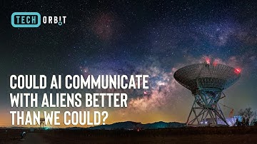 Could AI Communicate with Aliens Better than we Could?