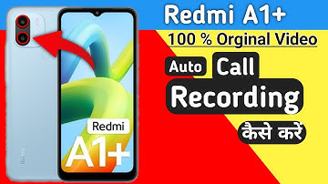 Redmi a1 Plus Call Recording Setting | How to Call Record in Redmi a1 Plus | call recording
