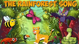 The Rainforest Song