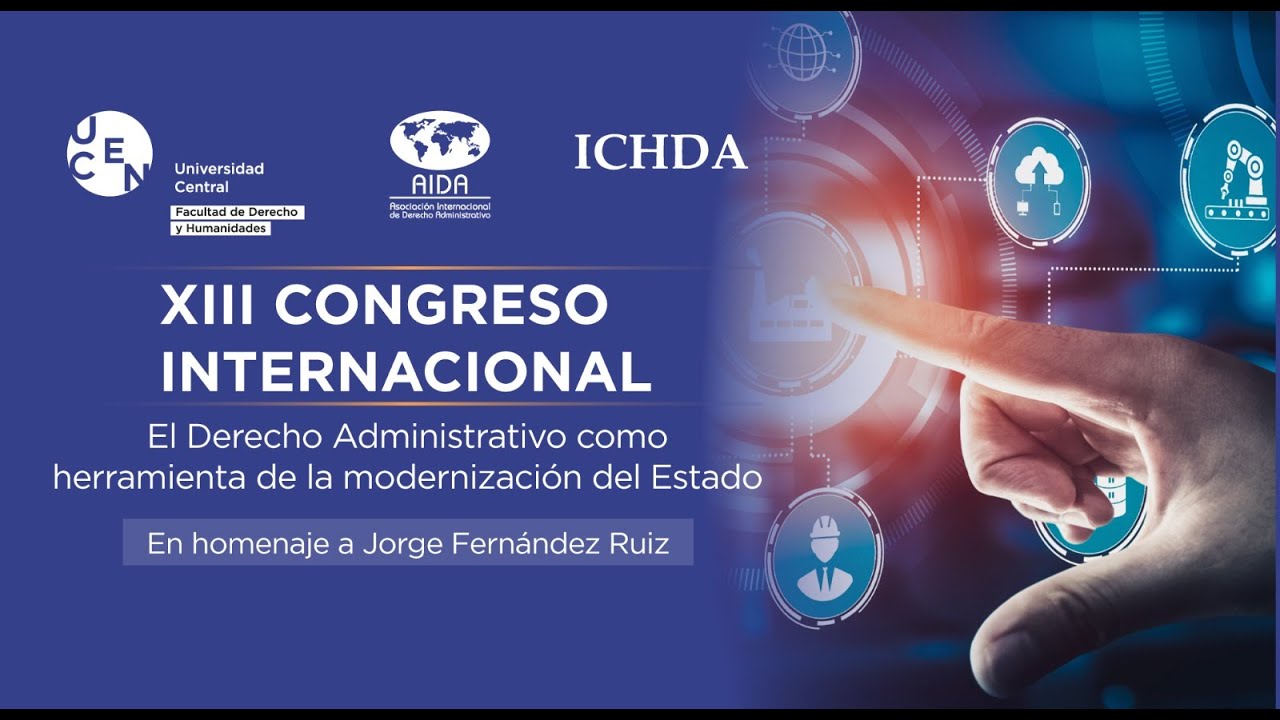 XIII Congreso Internacional de Derecho Administrativo - YouTube