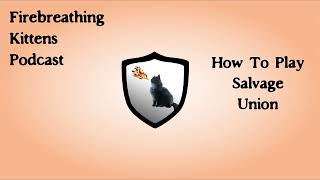 How To Play Salvage Union