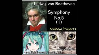 Beethoven Symphony No5.1 Hatsune.Miku