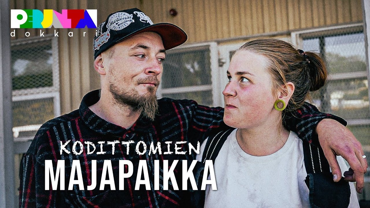 Perjantai-dokkari: Kodittomien majapaikka
