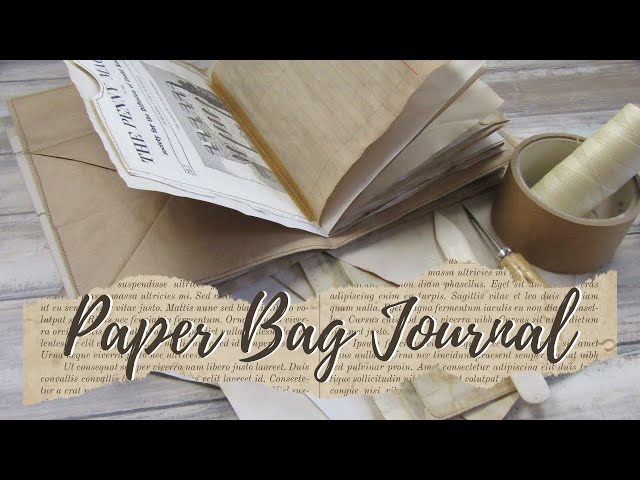 Tutorial + How-to: Brown Paper Bag Travel Journal • Crafting a