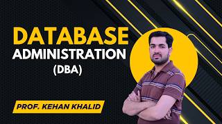 “Database Administration Explained in Urdu-English | Beginner’s Guide”