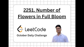 2251. Number of Flowers in Full Bloom LEETCODE DAILY CHALLENGE