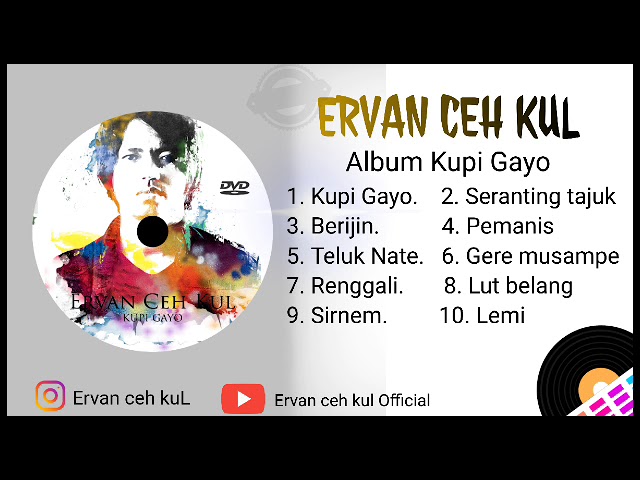 Lagu Gayo Ervan ceh kul - Album Kupi Gayo [ Full Album ] class=