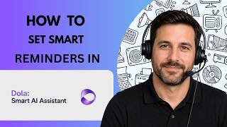 Full How to Set Smart Reminders in Dola AI Full Guide 2026 News