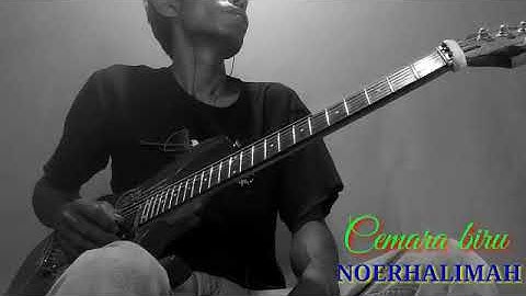 CEMARA BIRU NOER HALIMAH  gitar cover