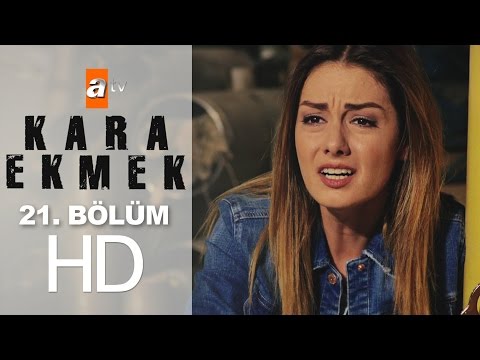 Kara Ekmek 21. Bölüm - atv