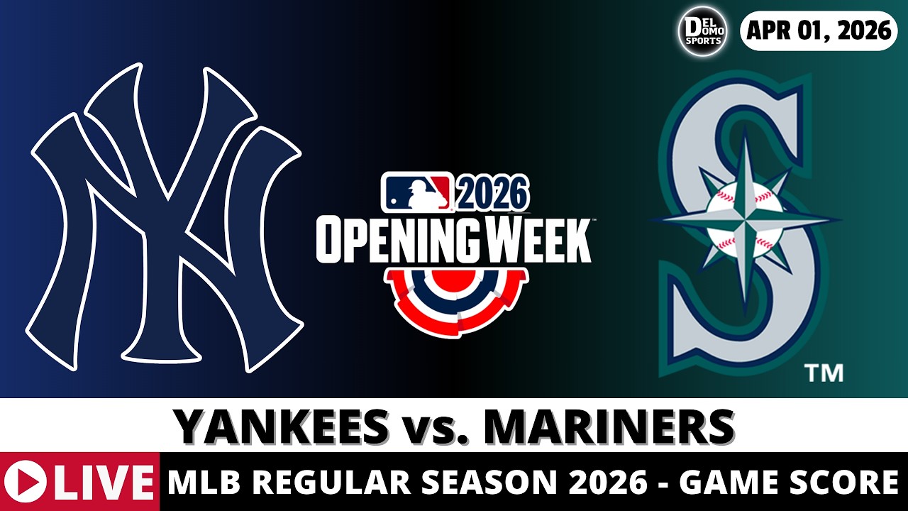 NEW YORK YANKEES VS SEATTLE MARINERS ⚾️ MLB Opening Day Game