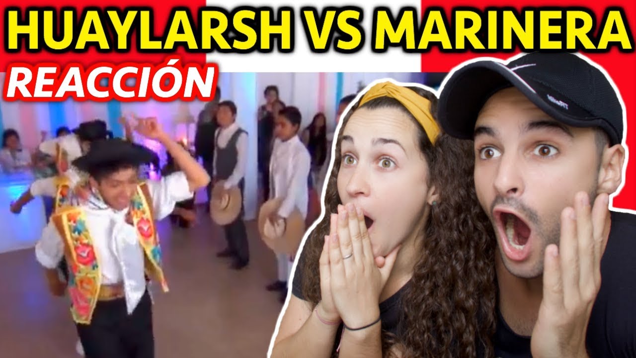 HUAYLARSH VS MARINERA💃 (vídeo reacción)