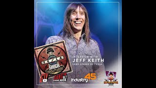 Industry 45 Quick Spin feat. Jeff Keith - Lead Singer Tesla | Full
