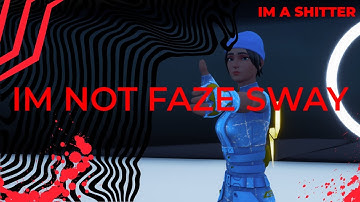 Faze Sway if he was on 60 FPS and 80 ping