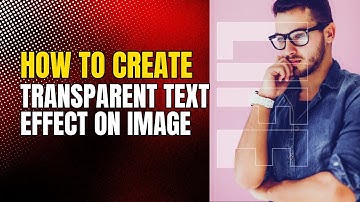 Create Transparent Text Effect in Canva –  In Just 2 Minutes