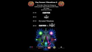 Cortex - Live Mix | Psy Trance Vibrations 2 (Online Party) - 31.10.21