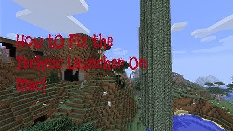 How to Fix the Technic Launcher on Mac