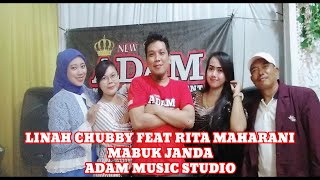 Mabuk Janda Linah Chubby Feat Rita Maharani Biduan Dapur Adam Music Studio