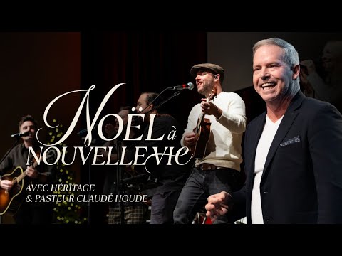 Spécial de Noël avec Héritage et pasteur Claude Houde | Célébration du dimanche 14 décembre