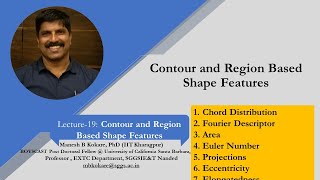 Lecture19 Contour and Region Based Shape Features