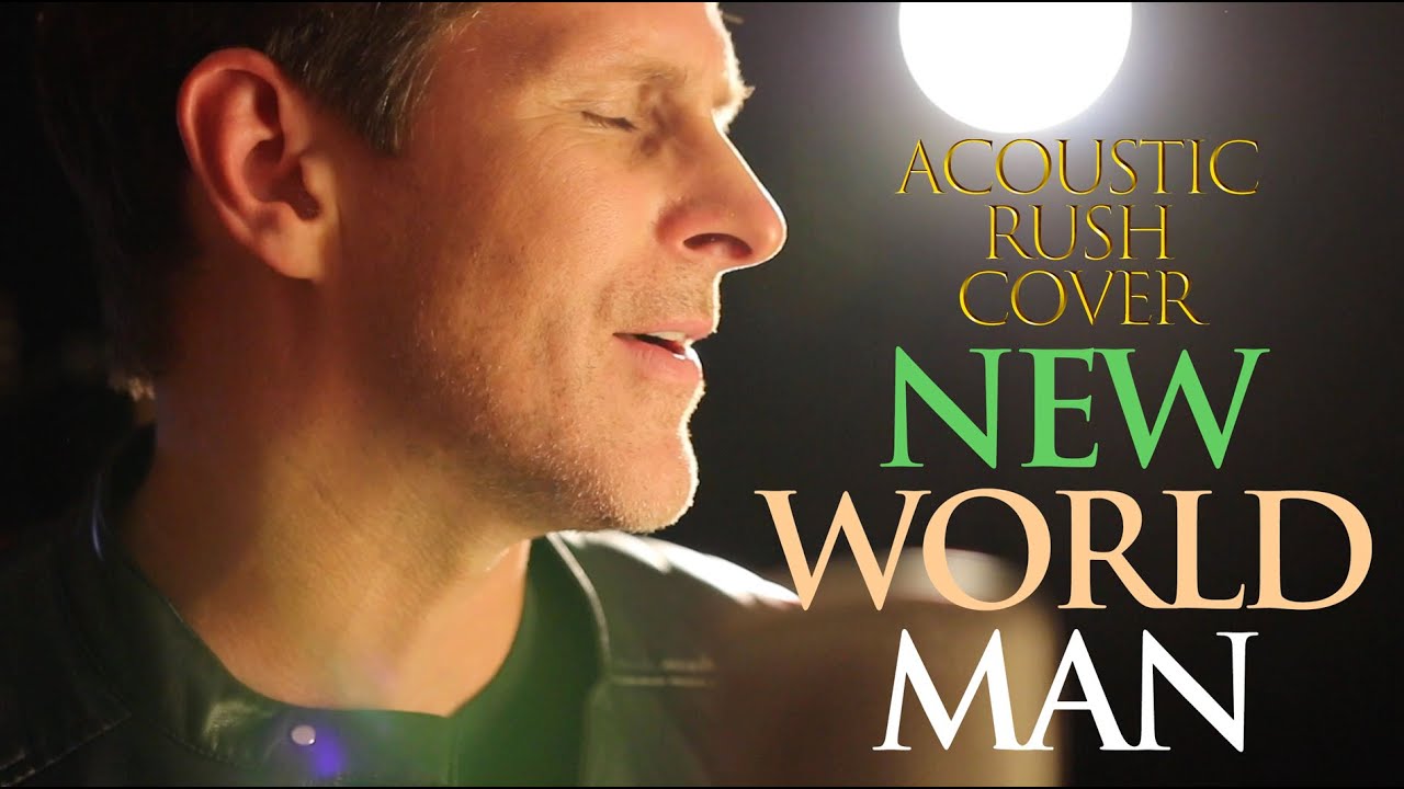World Man New World Man - YouTube
