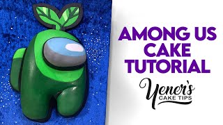 Among Us Cake Tutorial | Yeners Cake Tips with Serdar Yener from Yeners Way