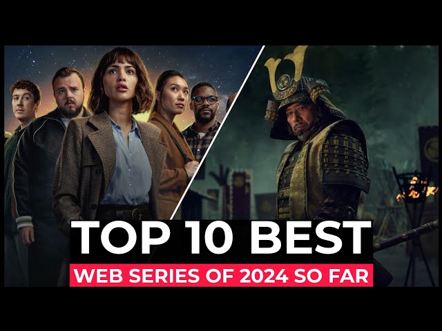 Top 10 Most Watched Shows In 2024 | Best Web Series 2024 | Must Watch Series 2024 class=