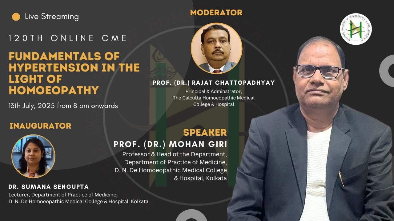 Ep. 120 | Online CME Sessions | Fundamentals of Hypertension in the Light of Homoeopathy