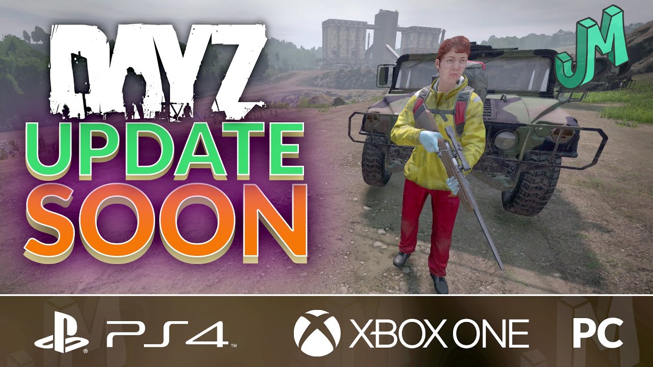 At placere klimaks Analytisk Update Soon, Changes, Additions & Fixes 🎒 DayZ 1.19 🎮 PS4, XBOX and PC -  YouTube
