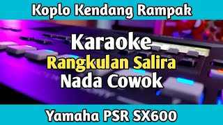 Karaoke - Rangkulan Salira Koplo Rampak Nada Cowok Lirik | Yamaha PSR SX600
