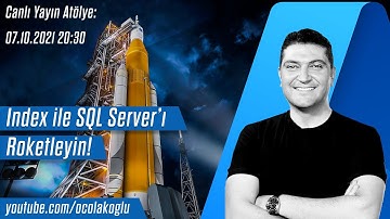 Index Kullanarak SQL Server