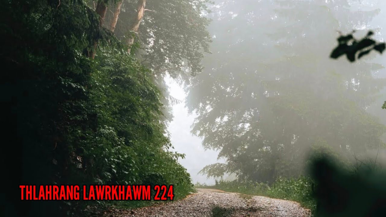 An thing zaina ah a ṭhianpa ruang a riahpui // A thiltawn mak chu ( Thlahrang Lawrkhawm 224 )