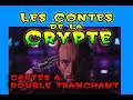 LES CONTES DE LA CRYPTE Episode 2 saison 3 : Cartes à double tranchant