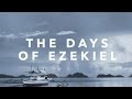 The Days of Ezekiel - Major Amir Tsarfati