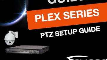 How To: Configure PTZ control on our Eclipse Max Plex DVR Series