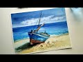 Watercolor SEASCAPE - BOAT on The Beach Painting Demonstration