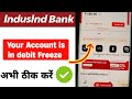 indusind bank account freeze problem | your account is in debit freeze indusind bank | indusind bank