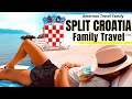 SPLIT CROATIA with KIDS  | Family Travel 😄