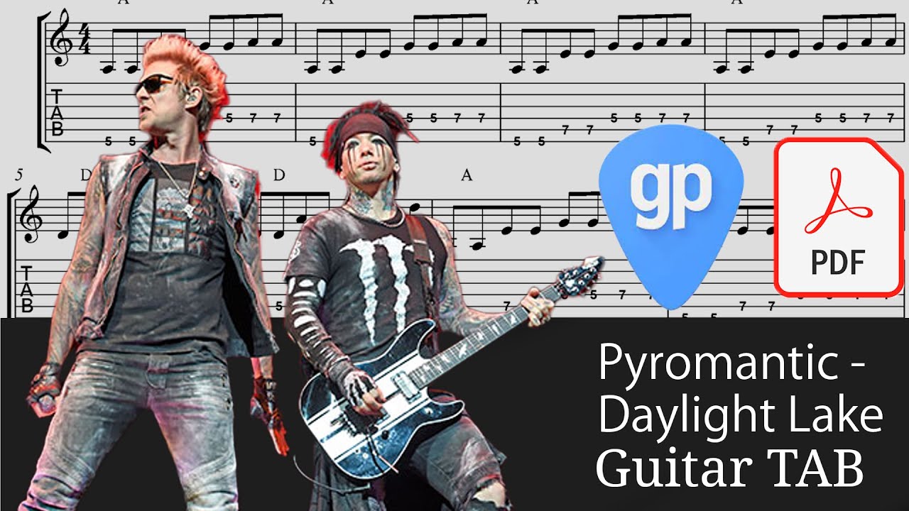 Pyromantic - Daylight Lake Guitar Tabs [TABS]