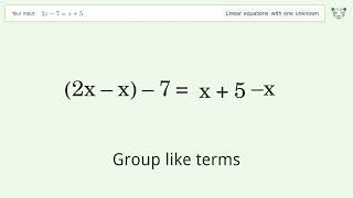 Solve 2x-7=x+5: Linear Equation Video Solution | Tiger Algebra
