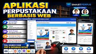 Source Code Aplikasi Perpustakaan Berbasis Web+Scan Barcode &amp; Absen Pengunjung |Perpustakaan Digital