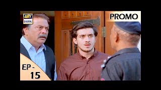 Zakham Episode  - 15  - (Promo) - ARY Digital Drama